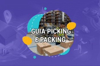 Read more about the article Picking e Packing: O Guia para Eliminar Atrasos na Expedição